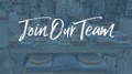 A mostly petrol blue shaded image with white writing: Join Our Team. In the background you can just make out a store interior.